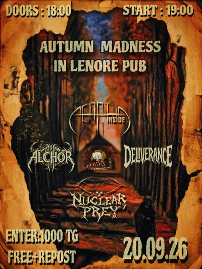 Афиша «Agartha Inside, Alchor, Deliverance, Nuclear prey»